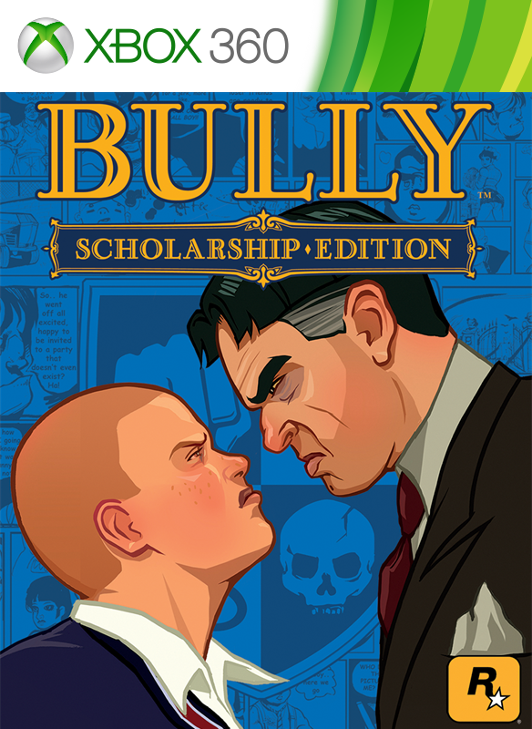 Bully Scholarship Edition
